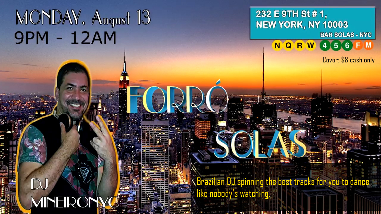 Forró Solas! Monday, August 13,  9pm-12am