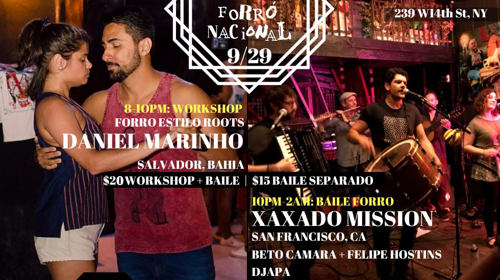 Forró Nacional, Saturday September 29, 10PM - 2AM. 239 W 14th St, NY